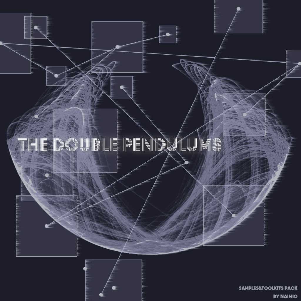【FREE】The Double Pendulums - Samples&Toolkits Pack