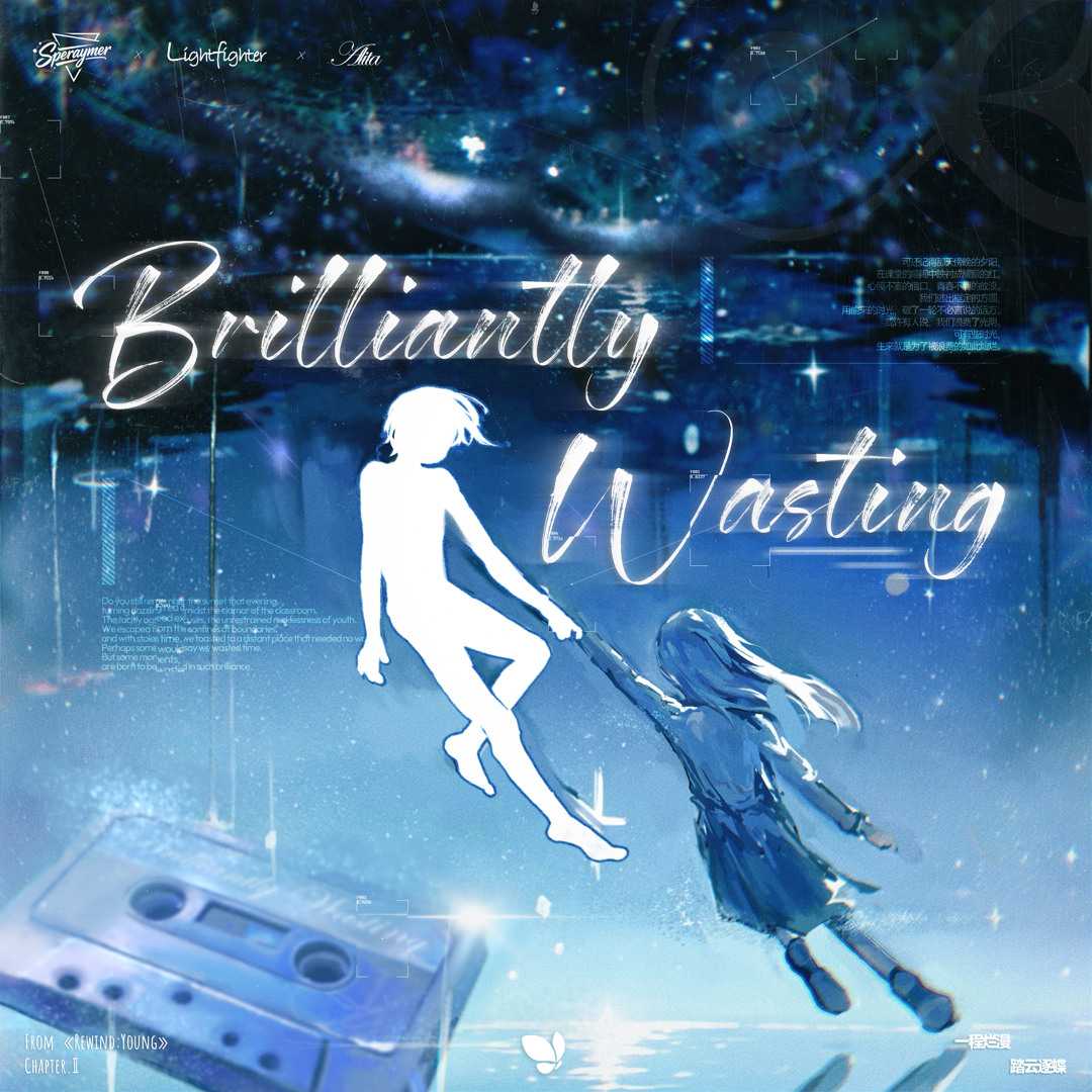 Brilliantly Wasting